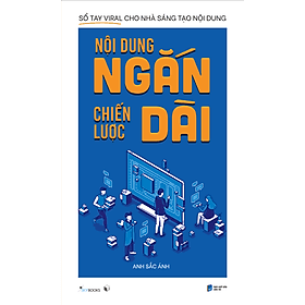Sách Nội Dung Ngắn Chiến Lược Dài