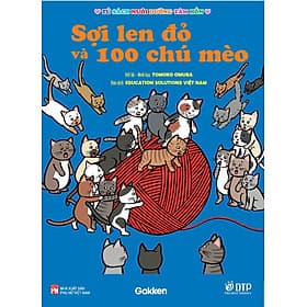 Sợi len đỏ và 100 chú mèo - Tủ sách nuôi dưỡng tâm hồn - ED