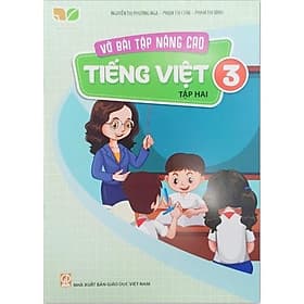 vở bài tập nâng cao Tiếng Việt lớp 3 tập 2 (Kết nối tri thức với cuộc sống) - Tri Thức