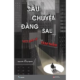 Câu Chuyện Đằng Sau Một Bác Sĩ Tâm Thần - AZ Việt Nam - Nam Việt