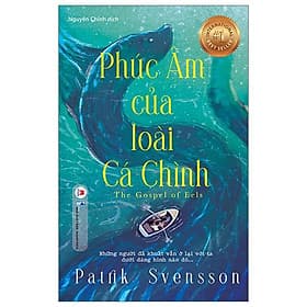 Phúc Âm Của Loài Cá Chình - Hú