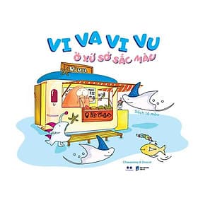 Vi Va Vi Vu Ở Xứ Sở Sắc Màu - Vũ