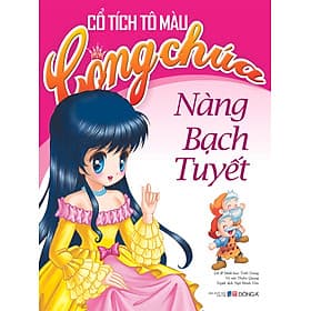 Sách Cổ Tích Tô Màu Công Chúa - Nàng Bạch Tuyết - Á Đông