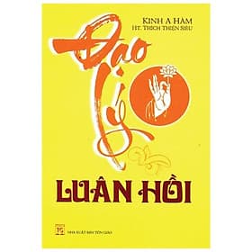 Sách Đạo Lý Luân Hồi - Luana Rinaldo