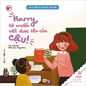 Sách Harry, Tớ Muốn Viết Được Tên Của Cậu!