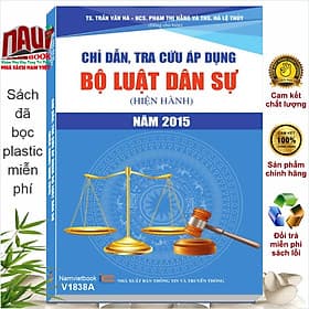 Sách Chỉ Dẫn Tra Cứu Áp Dụng Bộ Luật Dân Sự (Hiện Hành) Năm 2015 (V1838A) - Trung Chính