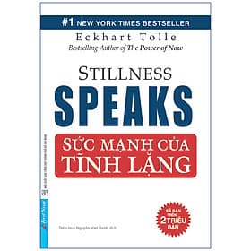 Sách Sức Mạnh Của Tĩnh Lặng - First News - Trí Việt