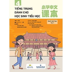 Sách Tiếng Trung dành cho học sinh tiểu học - Tập 4 - Vương Nguy