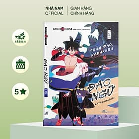 Đao ngữ (Katanagatari) - Tập 2 - Trảm đao Namakura - Nhã Nam Official - Nhã Nam