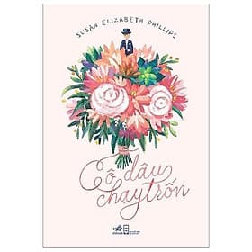 Sách Cô Dâu Chạy Trốn (Nhã Nam) - Nhã Nam