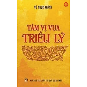 Tám vị vua Triều Lý - Lý Gia