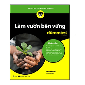 Làm vườn bền vững for dummies - Bản Quyền - Lâm Hà