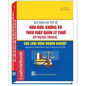 Quy Định Chi Tiết Về Hoá Đơn, Chứng Từ Theo Luật Quản Lý Thuế Áp Dụng Trong Các Loại Hình Doanh Nghiệp - Theo Theobald