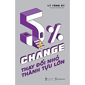 5% CHANGE - Thay Đổi Nhỏ, Thành Tựu Lớn - AZ Việt Nam - Nam Việt