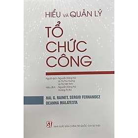 Hiểu và quản lý tổ chức công - Lý Gia