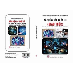 Sách Xây dựng các dự án iot ( Giao Thức) STK - An