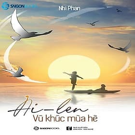 Ai-len - Vũ khúc mùa hè - Bản Quyền - Khúc Khúc