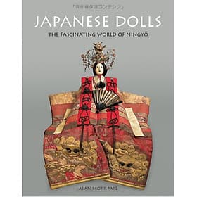Sách ngoại văn: Japanese Dolls - The Fascinating World Of Ningyo - Dermot Berkery