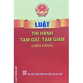 Luật Thi hành tạm giữ, tạm giam (hiện hành) - G