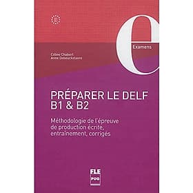 Sách học tiếng Pháp: Préparer le DELF B1 et B2 - PREP