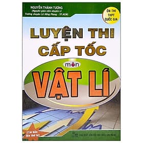Luyện Thi Cấp Tốc Môn Vật Lí - ôn thi THPT quốc gia - An Thi