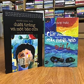 Combo tuyển thơ Thanh Thảo và Nguyễn Quang Thiều (Dưới Trăng Và Một Bậc Cửa + Chờ Mãi Cơn Mưa Rào Rất Lạ) - 