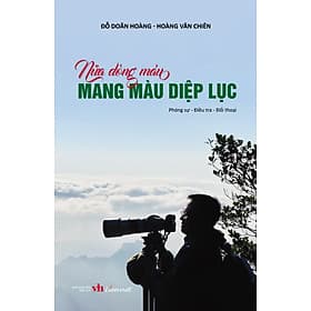 Nửa dòng máu mang màu diệp lục (Phóng sự, điều tra, đối thoại) - Đông Di