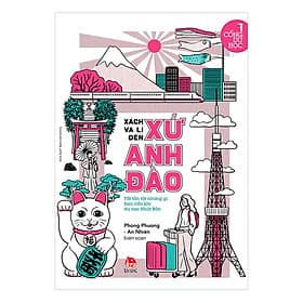 Sách Cổng Du Học: Xách Va Li Đến Xứ Anh Đào - An