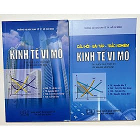 Combo Kinh Tế Vi Mô Tái Bản Lần Thứ XIII và Câu hỏi - Bài Tập - Trắc Nghiệm Kinh Tế Vi Mô Tái Bản Lần Thứ XV - Văn