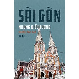 Sách Sài Gòn Những Biểu Tượng - PHANBOOK
