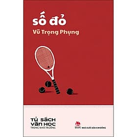 Sách Văn Học Trong Nhà Trường: Số Đỏ - Nhà xuất bản Larousse