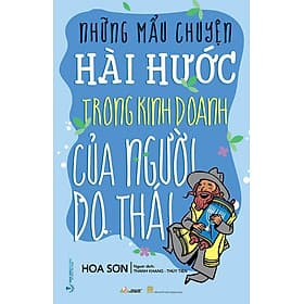 Những Mẩu Chuyện Hài Hước Trong Kinh Doanh Của Người Do Thái - Thanh Hoa