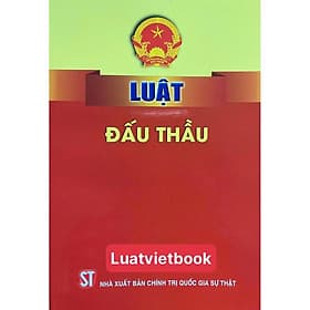 Luật Đấu Thầu - NXB Chính Trị Quốc Gia