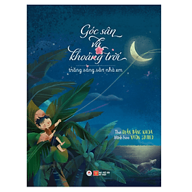 Góc Sân Và Khoảng Trời - Trăng Sáng Sân Nhà Em (HH) - Go