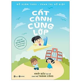Sách Cất Cánh Cùng Lớp 1 - Phan Hồ Điệp