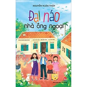 Sách Đại Náo Nhà Ông Ngoại - Kim