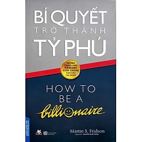 Bí Quyết Trở Thành Tỷ Phú - Thanh Thanh