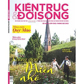 Tạp chí Kiến Trúc và Đời Sống số 199 + 200 (Tháng 1&2.2023) _ Giai phẩm xuân: Không gian miền nhớ - G