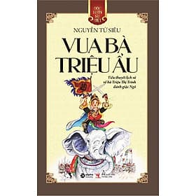 Sách Góc Nhìn Sử Việt - Vua Bà Triệu Ẩu - Trí
