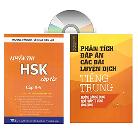 Combo: Luyện thi HSK cấp tốc tập 3 (tương đương HSK 5+6 kèm CD) + Phân tích đáp án các bài luyện dịch Tiếng Trung + DVD tài liệu - An Thi