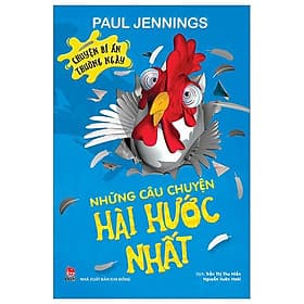 Chuyện Bí Ẩn Thường Ngày - Những Câu Chuyện Hài Hước Nhất - Bi Chu