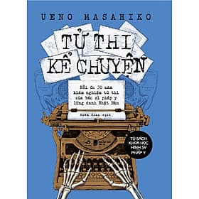 Sách Tử Thi Kể Chuyện - Chuyện