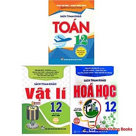Combo sách tham khảo Toán 12 + Vật Lí 12 + Hóa Học 12 (Theo chương trình GDPT mới) (HA) - Theo Theobald