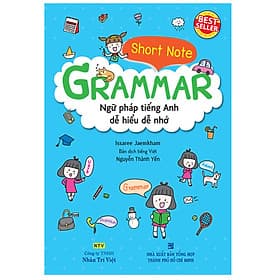 Sách Short Note Grammar - Ngữ Pháp Tiếng Anh Dễ Hiểu Dễ Nhớ - Việt An