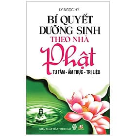Bí Quyết Dưỡng Sinh Theo Nhà Phật