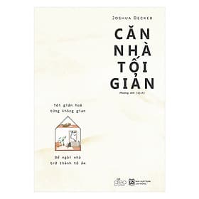 Sách Căn Nhà Tối Giản