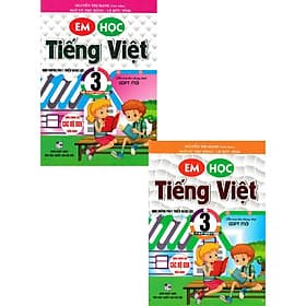 Em Học tiếng Việt Lớp 3 - Combo 2 Tập - Dùng Chung Các Bộ SGK Hiện Hành - Hồng Ân - Việt Dung