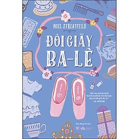 Sách Đôi Giày Ba-Lê - Noel Streatfeild - Noel Streatfeild