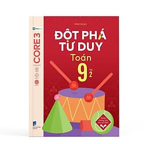 Đột Phá Tư Duy Lớp 9 - Trọn Bộ Các Môn Toán, Văn, KHTN, Lịch Sử Địa Lý - Bản Quyền - Duy Văn