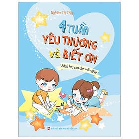 4 Tuần Yêu Thương Và Biết Ơn - PNU - Thương Thương